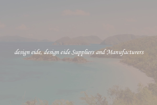 design eide, design eide Suppliers and Manufacturers