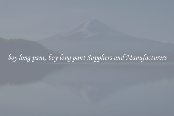 boy long pant, boy long pant Suppliers and Manufacturers