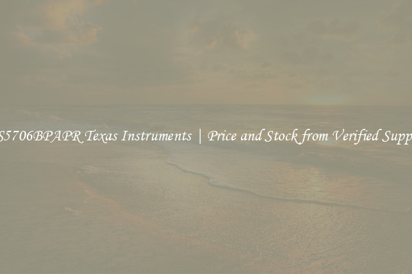 TAS5706BPAPR Texas Instruments | Price and Stock from Verified Suppliers
