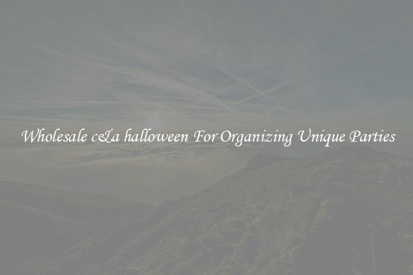 Wholesale c&amp;a halloween For Organizing Unique Parties