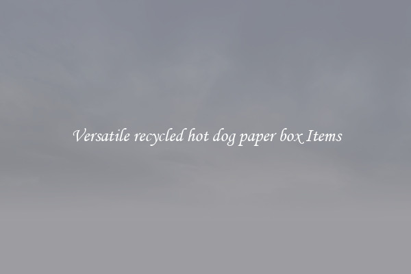 Versatile recycled hot dog paper box Items