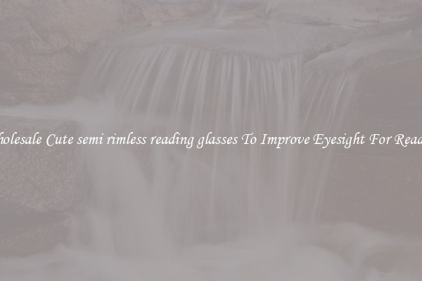 Wholesale Cute semi rimless reading glasses To Improve Eyesight For Reading